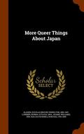 More Queer Things About Japan