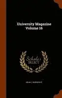 McGill University - University Magazine Volume 16, Inbunden. Tillgänglighet: Lägg i varukorg