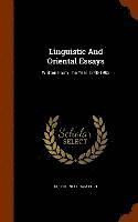 Robert Needham Cust - Linguistic And Oriental Essays, Inbunden