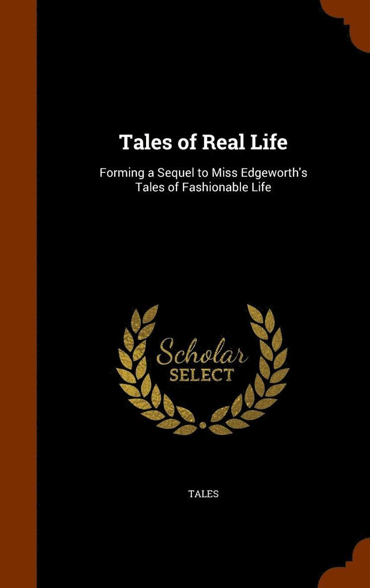 Tales - Tales of Real Life, Inbunden
