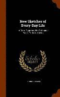 Fredrika Bremer - New Sketches of Every-Day Life, Inbunden