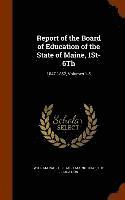 William Paul Gerhard - Report of the Board of Education of the State of Maine, 1St-6Th, Inbunden. Tillgänglighet: Lägg i varukorg