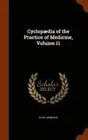 Hugo Ziemssen - Cyclopædia of the Practice of Medicine, Volume 11, Inbunden. Tillgänglighet: Lägg i varukorg
