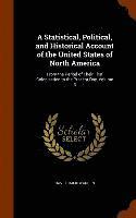 David Bailie Warden - Statistical, Political, and Historical Account of the United States of North America, Inbunden. Tillgänglighet: Lägg i varukorg