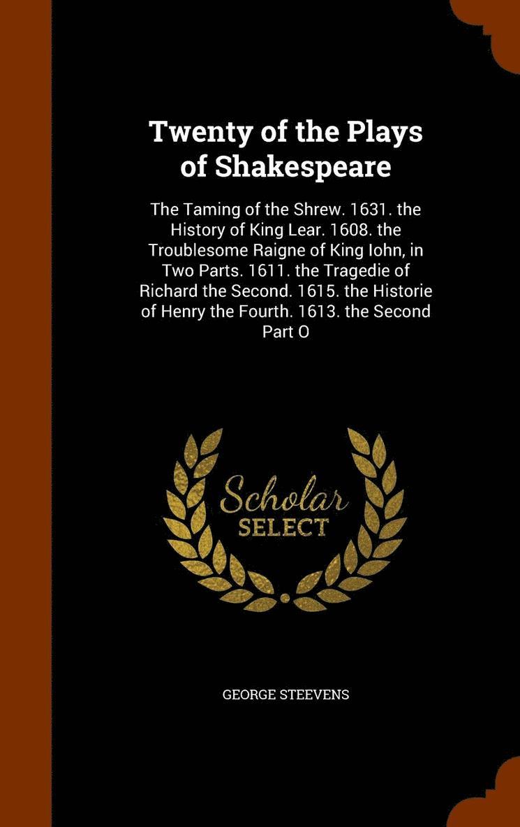 Twenty of the Plays of Shakespeare