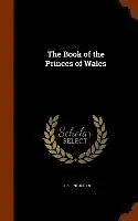 1807-1878 Doran - Book of the Princes of Wales, Inbunden. Tillgänglighet: Lägg i varukorg