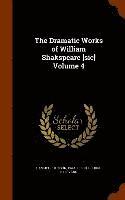 Dramatic Works of William Shakspeare [sic] Volume 4