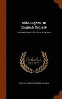 Eustace Clare Grenville Murray - Side-Lights On English Society, Inbunden. Tillgänglighet: Lägg i varukorg