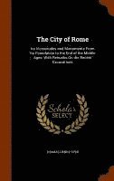 Thomas Henry Dyer - City of Rome, Inbunden. Tillgänglighet: Lägg i varukorg