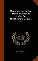 History of the United States of America Under the Constitution, Volume 5