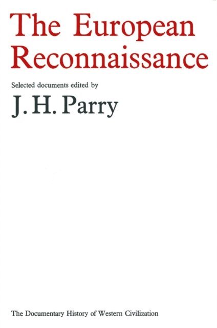 J. H. Parry - European Reconnaissance, E-bok