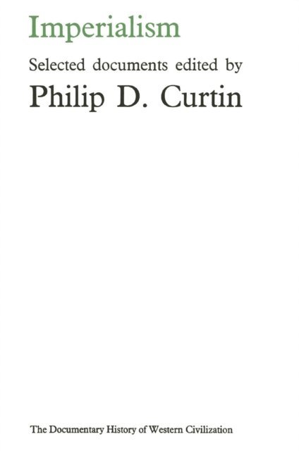 Philip D. Curtin - Imperialism, E-bok