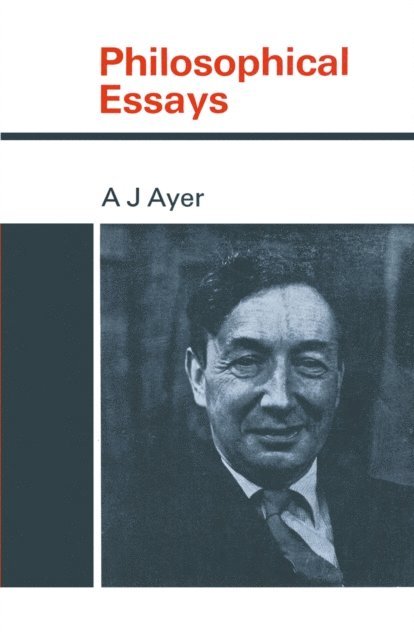 A. J. Ayer - Philosophical Essays, E-bok