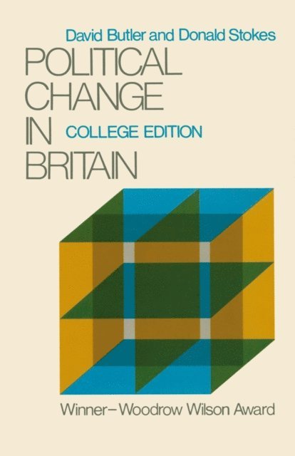 Donald Stokes, David Butler - Political Change in Britain, E-bok