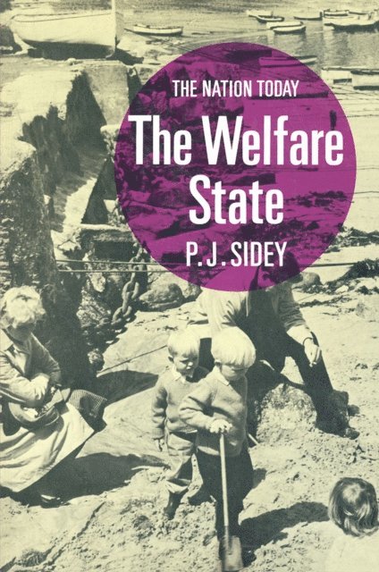 P.J. Sidey - Welfare State, E-bok