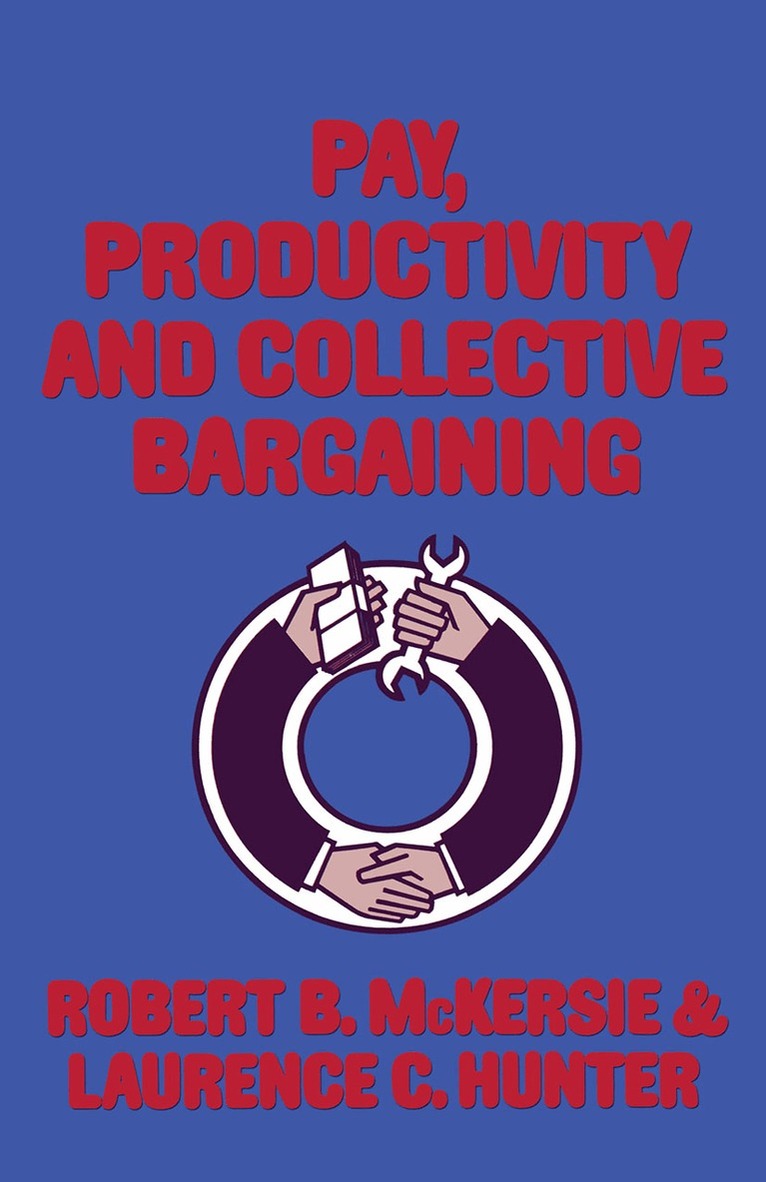 Pay, Productivity and Collective Bargaining