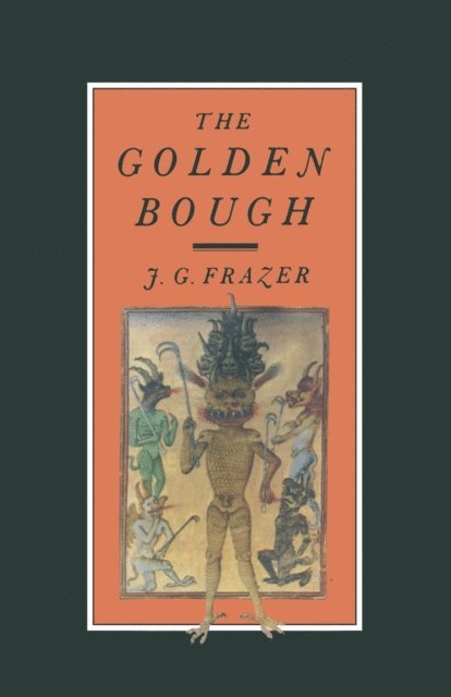 J.G. Frazer - Golden Bough, E-bok