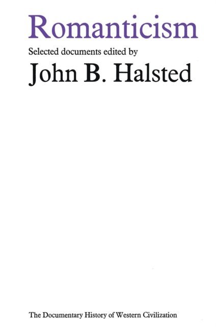 John B. Halsted - Romanticism, E-bok