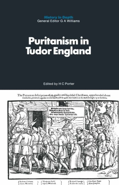 H.C. Porter - Puritanism in Tudor England, E-bok