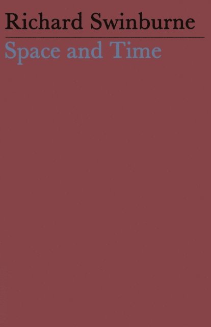 Richard Swinburne - Space and Time, E-bok