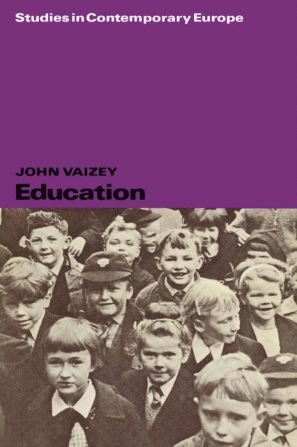 John Vaizey - Education, E-bok