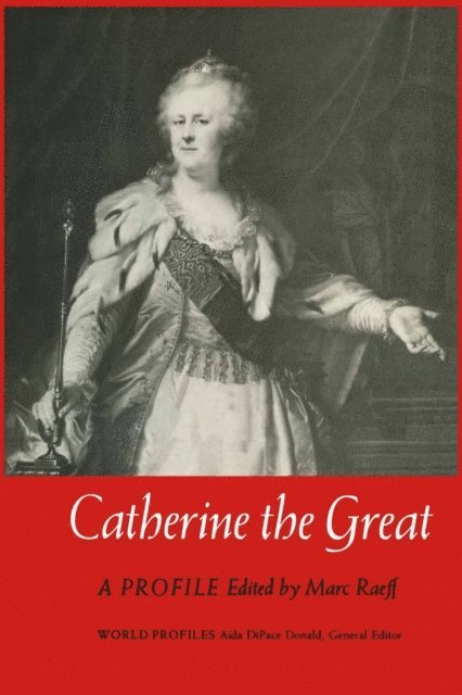 Marc Raeff - Catherine the Great, E-bok