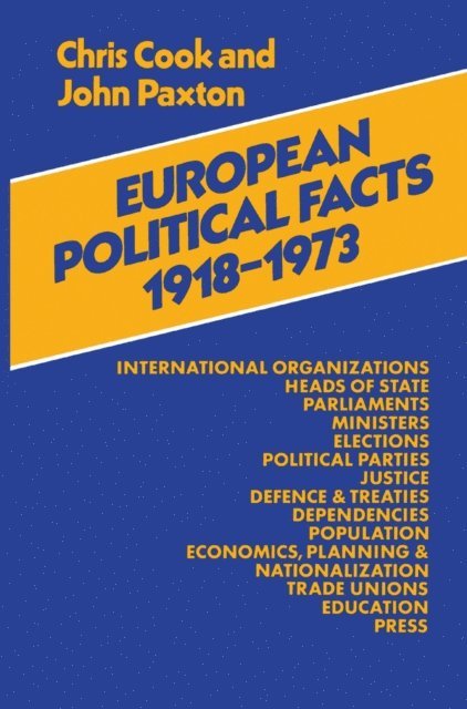 John Paxton, Chris Cook - European Political Facts 1918-73, E-bok