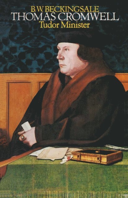 B.W. Beckingsale - Thomas Cromwell, E-bok