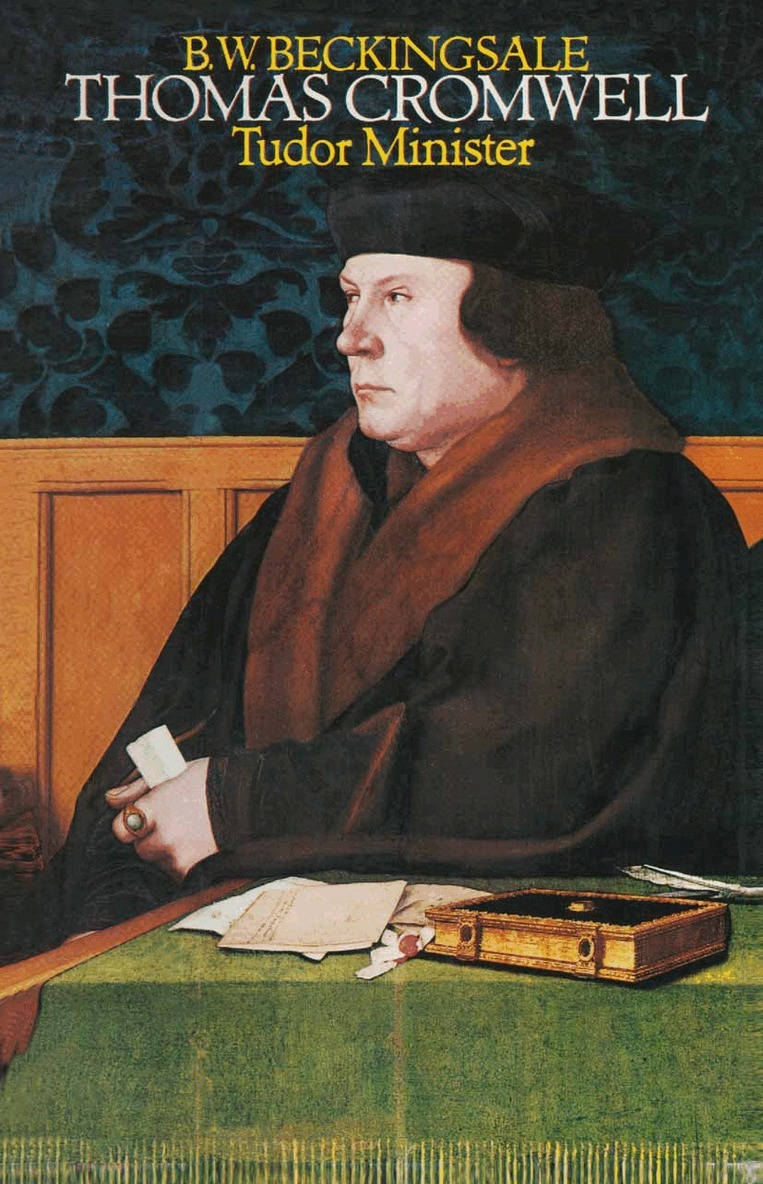 B.W. Beckingsale - Thomas Cromwell, Häftad