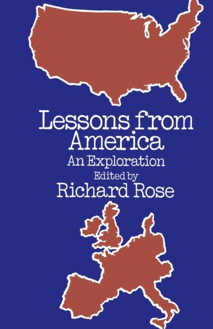 Richard Rose - Lessons from America, E-bok