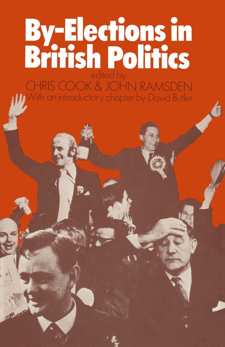 Chris Cook, John Ramsden - By-Elections in British Politics, Häftad