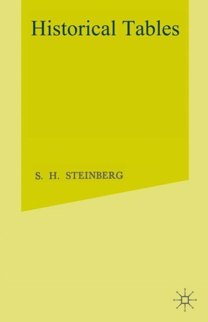 S. H. Steinberg - Historical Tables, E-bok