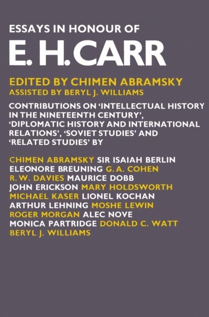Beryl J. Williams, Chimen Abramsky - Essays in Honour of E. H. Carr, E-bok