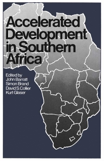 John Barratt - Accelerated Development in Southern Africa, E-bok