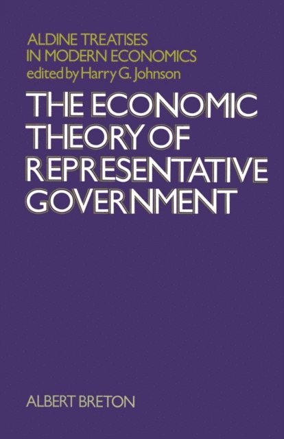 Albert Breton - Economic Theory of Representative Government, E-bok