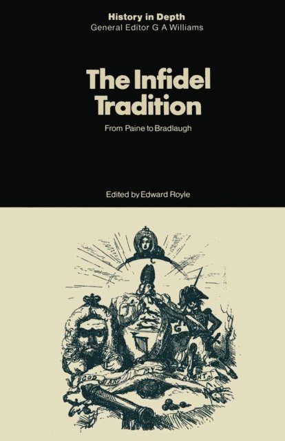 Edward Royle - Infidel Tradition, E-bok