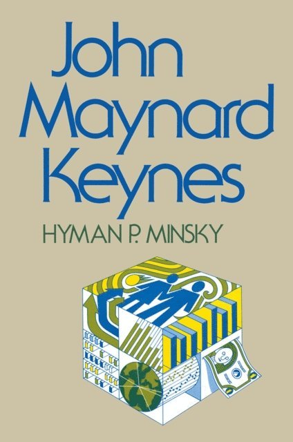 Hyman P. Minsky - John Maynard Keynes, E-bok