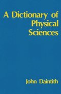 Dictionary of Physical Sciences