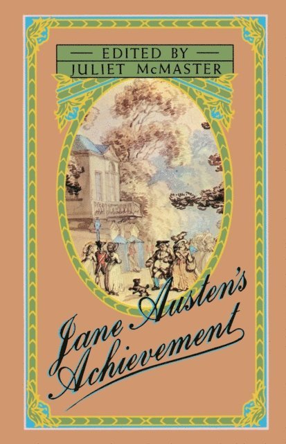 Juliet McMaster - Jane Austen's Achievement, E-bok