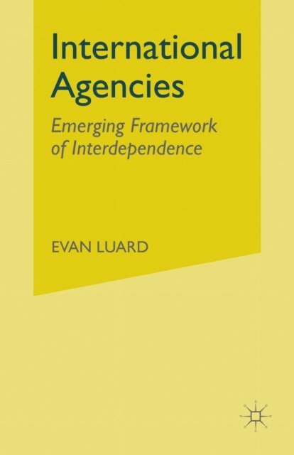Evan Luard - International Agencies, E-bok