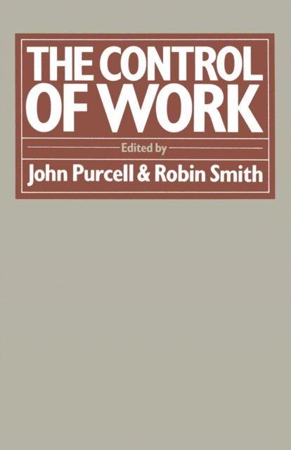 Robin Smith, John Purcell - Control of Work, E-bok