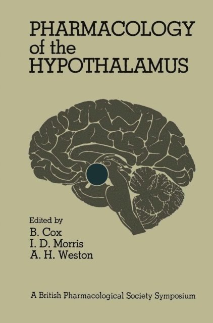 Barbara G. Cox - Pharmacology of the Hypothalamus, E-bok