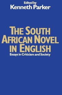 South African Novel in English