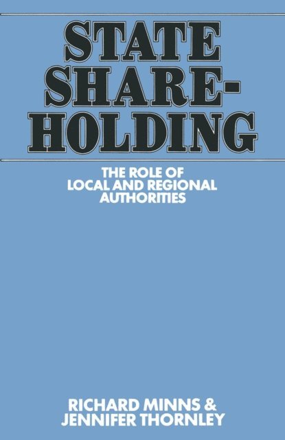 Jenny Thornley, Richard Minns - State Shareholding, E-bok. Tillgänglighet: Lägg i varukorg