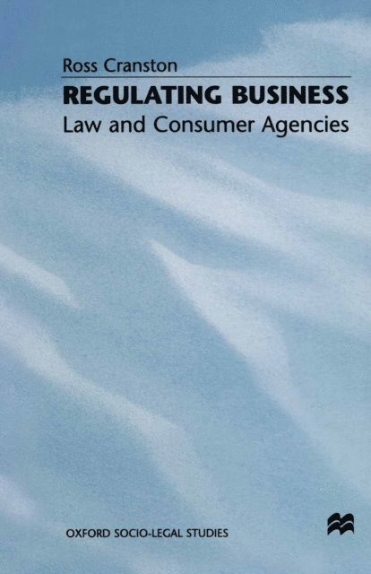 Ross Cranston - Regulating Business, E-bok