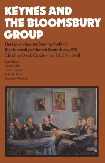 Derek Crabtree, A.P. Thirlwall - Keynes and the Bloomsbury Group, E-bok