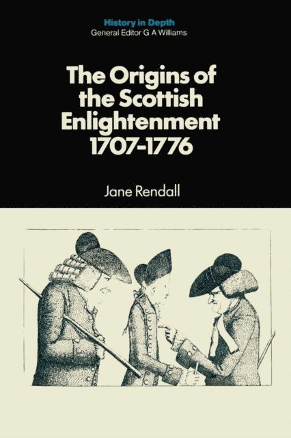 J. Rendall - Origins of the Scottish Enlightenment, 1707-76, E-bok