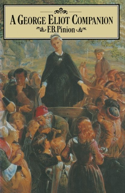 F. B. Pinion - George Eliot Companion, E-bok