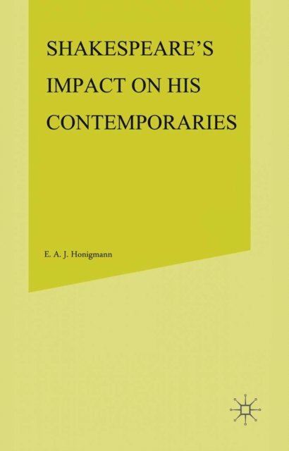 E.A.J. Honigmann - Shakespeare's Impact on his Contemporaries, E-bok. Tillgänglighet: Lägg i varukorg