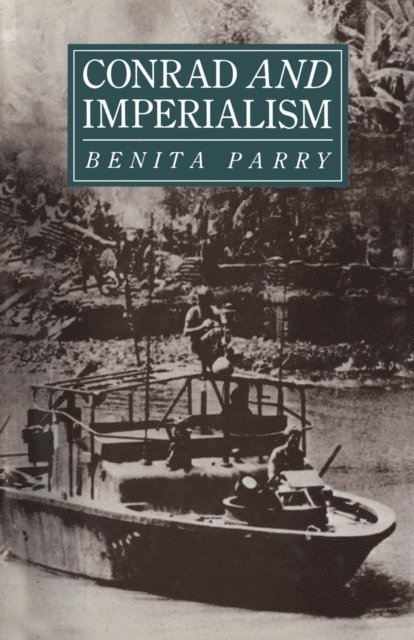 Benita Parry - Conrad and Imperialism, E-bok